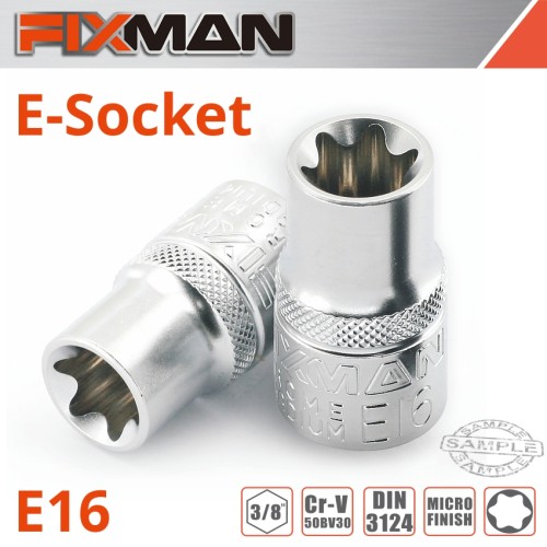 FIXMAN 3/8" DRIVE E-SOCKET 6 POINT E16