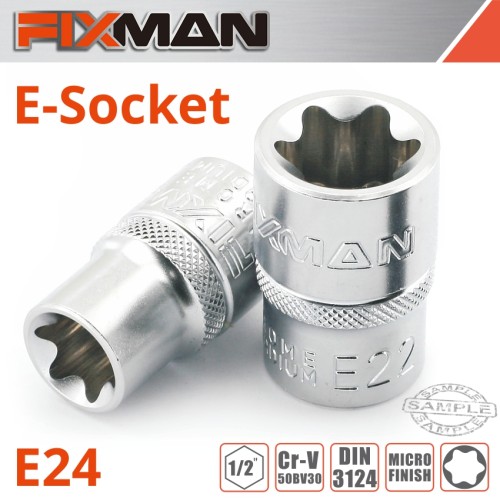 FIXMAN 1/2" DRIVE E-SOCKET 6 POINT E24